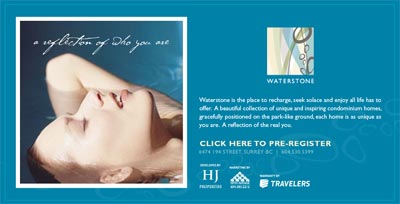 The web site is about to be launched at the Waterstone Promenade Condos in Surrey and you can also join the Waterstone Club as a homeowner.